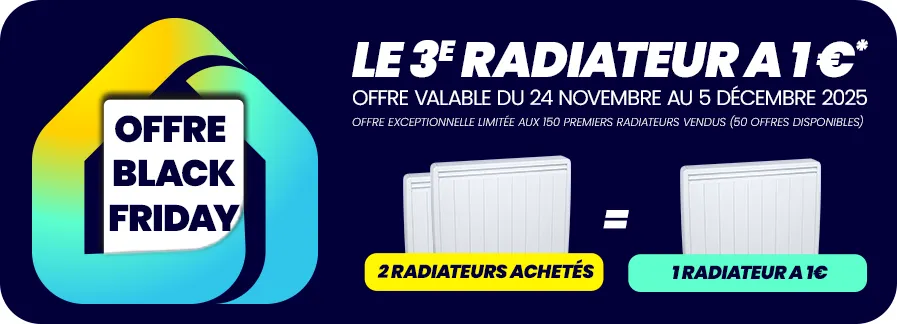 Black Friday Aterno 2025 - Le 3e radiateur à 1 €